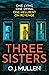 Three Sisters