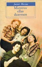 Portada de Mientras ellas duermen, de Javier Marías