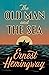 The Old Man and the Sea by Ernest Hemingway