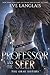 Professor and the Seer (The...