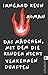 Das Mädchen, mit dem die Kinder nicht verkehren durften