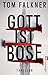 Gott Ist Böse