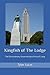 Kingfish of The Lodge: The Extraordinary Governorship of Huey P. Long