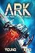 New Threat (ARK Book 4)