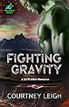 Fighting Gravity