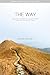 The Way: Twelve Essential Questions for the Path of Life
