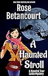 A Haunted Stroll
