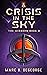 A Crisis in the Sky (The Ai...