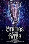 Strings of the Fates