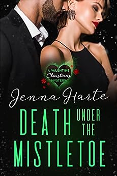 Death Under the Mistletoe (Valentine Mystery #5.5)