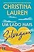 Um Lado Mais Selvagem by Christina Lauren