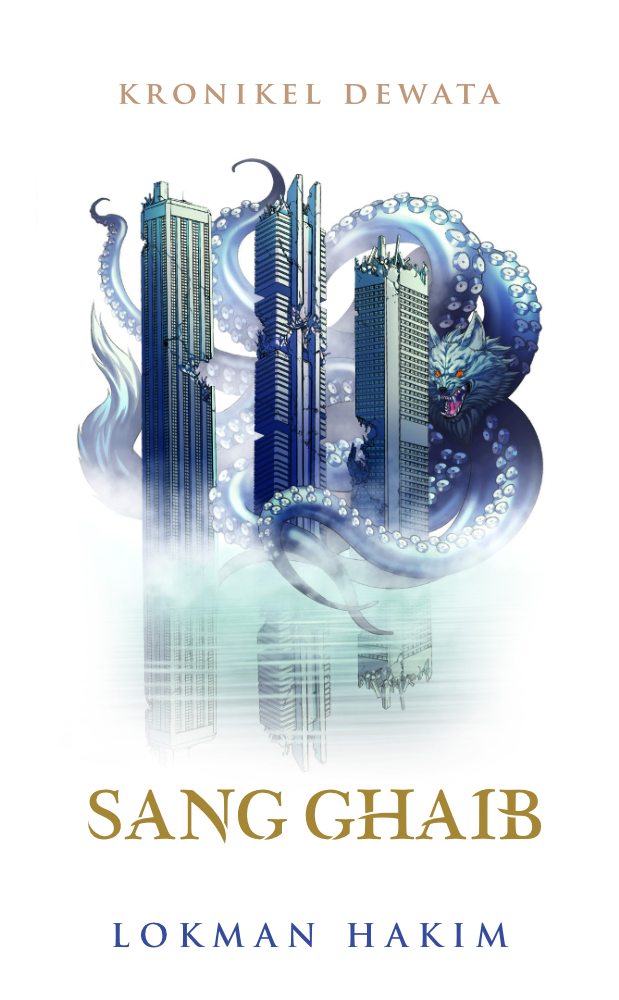 Sang Ghaib (Kronikel Dewata, #3)