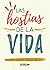 Las hostias de la vida (Spanish Edition)