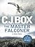 The Master Falconer (Joe Pi...