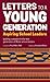 Letters to a Young Generati...