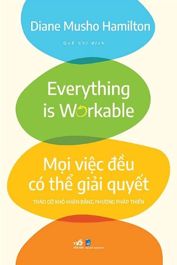 Mọi Việc Đều Có Thể Giải Quyết - Tháo Gỡ Khó Khăn Bằng Phương Pháp Thiền