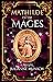 Mathilde of the Mages (Mages in the Mundane)
