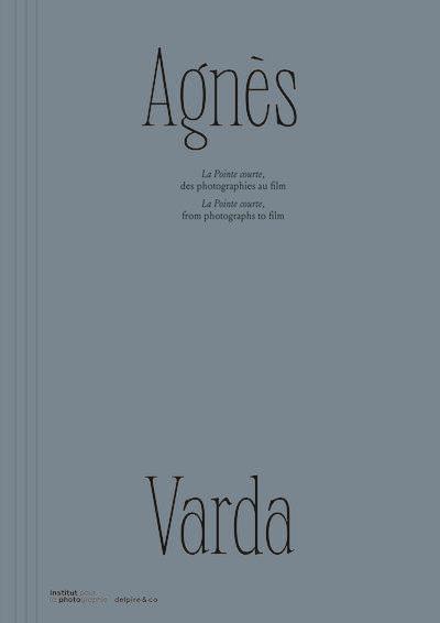 Agnès - La Pointe Courte, from photographs to film