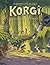 Korgi: The Complete Tale