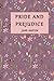 The Annotated Pride and Prejudice