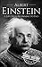 Albert Einstein: A Life from Beginning to End (Large Print Biography Books)