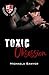 Toxic Obsession (The Untouchable 8)