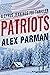 Patriots by Alex Parman Patriots by Alex Parman
