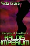 Haldis Imperium by Viola Grace