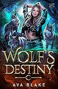 Wolf's Destiny