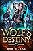Wolf's Destiny (Shadow Moon...