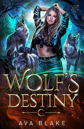 Wolf's Destiny (Shadow Moon Shifters #3)