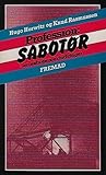 Profession: sabot...