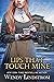 Lips That Touch Mine (The G...