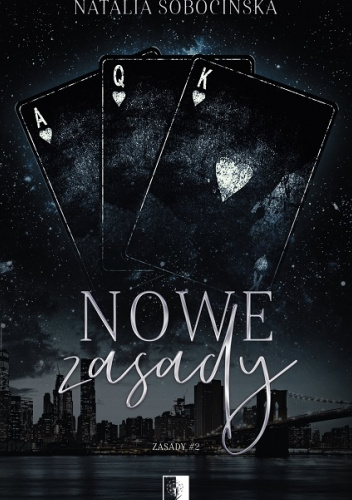 Nowe zasady (Zasady, #2)