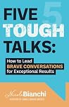 Five Tough Talks:...