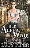 Her Alpha Wolf (Witches and Shifters: Abbott Coven #5)