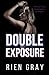 Double Exposure: A F/NBi Enemies to Lovers Romantic Suspense