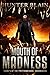 Mouth of Madness: Preternatural Chronicles Book 4 (The Preternatural Chronicles)