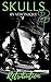 Skulls 2: Retribution