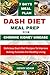 Dash Diet Meal Prep for Chr...