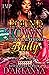 POUND TOWN WITH A BALTIMORE BULLY (T'ANN MARIE PRESENTS POUND TOWN NOVELLAS Book 1)