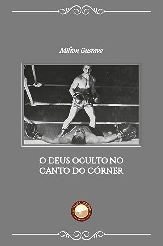 O deus oculto no canto do córner (Paperback)