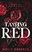 Tasting Red: A Spicy Red Riding Hood Retelling (Lost Girls)