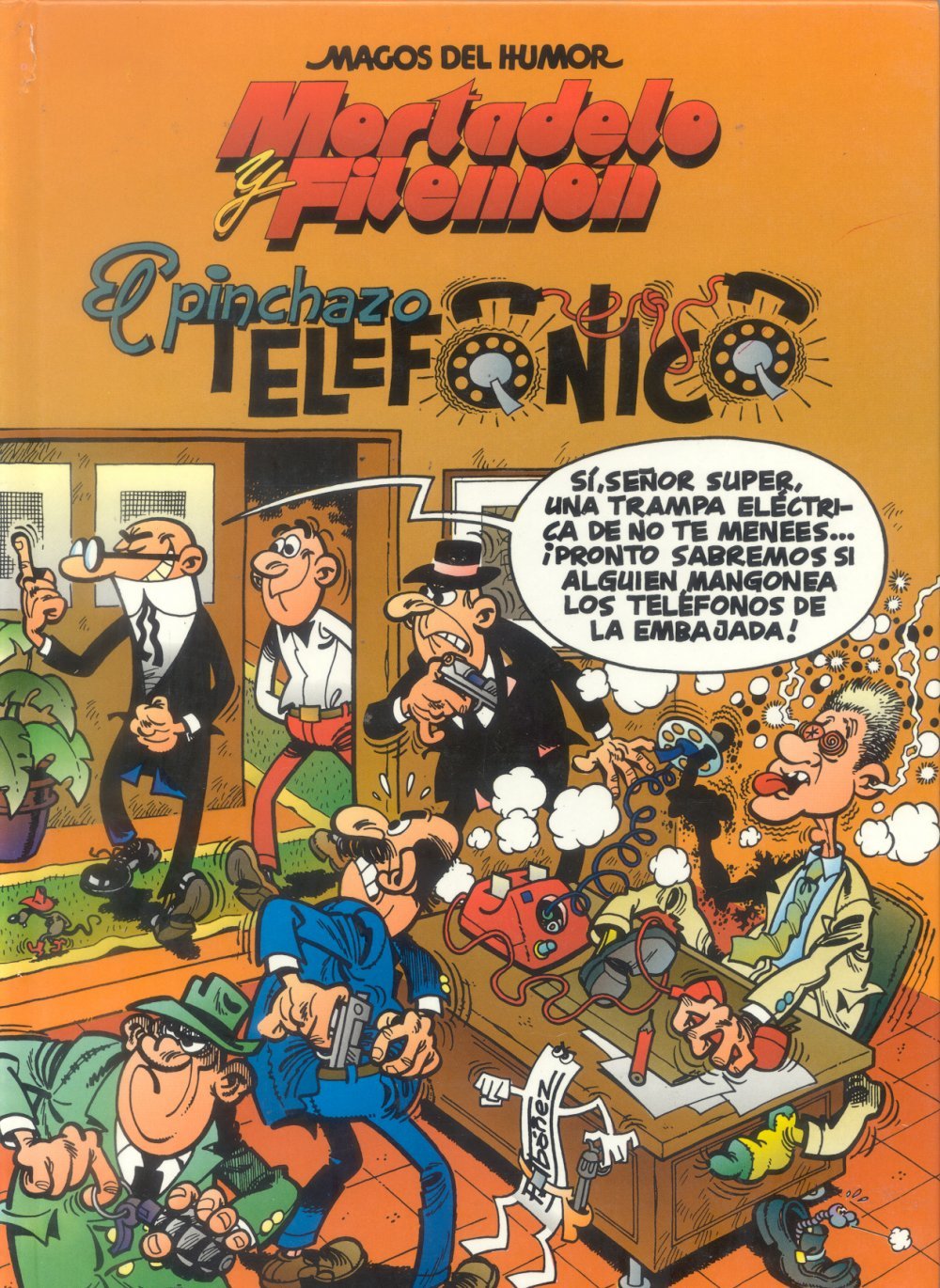 Mortadelo y Filemón. El pinchazo telefónico (Paperback)
