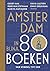 Amsterdam in bijna 80 boeken