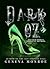 Dark Oz (Dark Oz, #1)