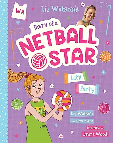 Let’S Party (Diary of a Netball Star #2)