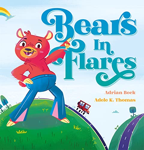Bears in Flares (Hardcover)
