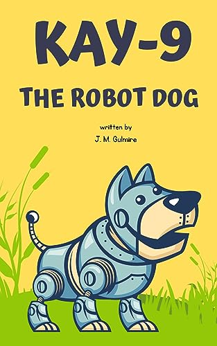 Kay-9 The Robot Dog