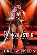 Ringmaster (Galaxy Circus, #6)